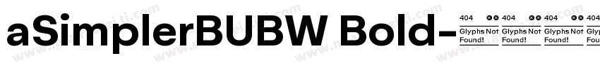 aSimplerBUBW Bold字体转换